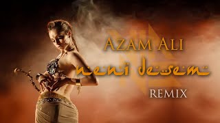 Azam Ali - Neni Desem (Vians remix) Resimi