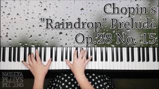 Raindrop Prelude in D flat major Op.28 No. 15 || Chopin