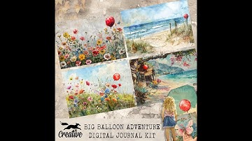 The Big Balloon Adventure: New Digital Kit