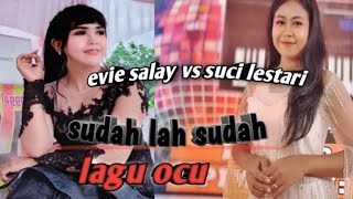 SUDAH LAH SUDAH - Evie salay ft Suci lestari (live) -Jefri ahmad