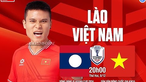 🔴TRỰC TIẾP | ĐT VIỆT NAM - ĐT LÀO | BẢNG B | MITSUBISHI ELECTRIC CUP 2024.