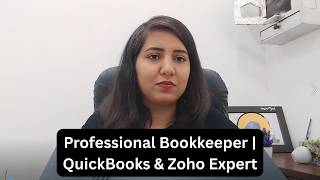 Professional Bookkeeper QuickBooks & Zoho Expert