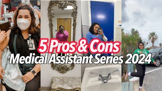 Pros and Cons of Being a Medical Assistant |  Medical Assistant Series | 2024