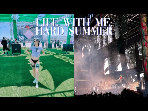 Life with Me; Hard Summer 2024 and mini adventure in San Francisco