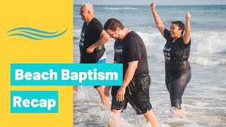 Beach Baptism Recap