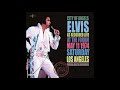 Elvis Presley - City Of Angels - May 11, 1974 Full Album [ CD1]