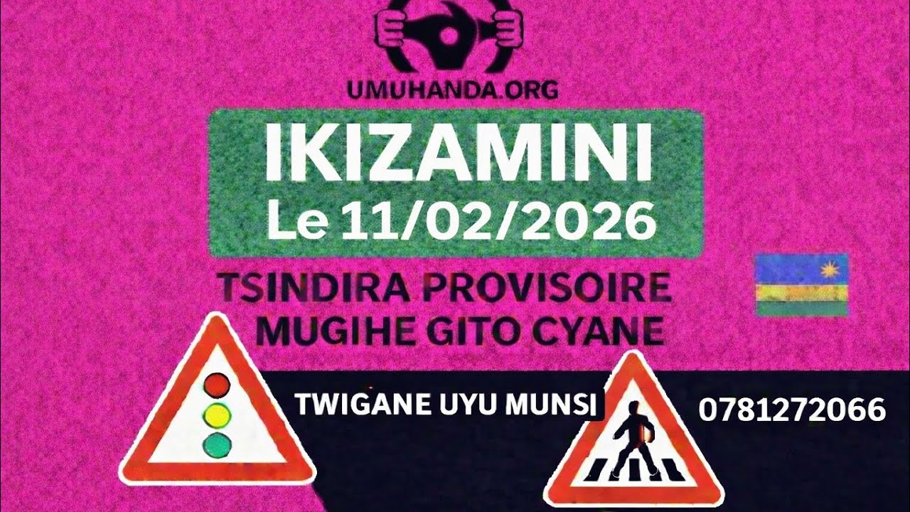 🚦 IKIZAMINI 11/02/2026 | Amategeko y’Umuhanda | Ibibazo 20 n’Ibisubizo | Tsindira Provisoire vuba