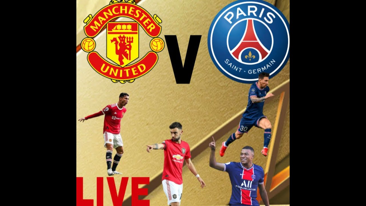 LIVE -MANCHESTER UNITED VS PSG- BEST OF 3 - FiFa21