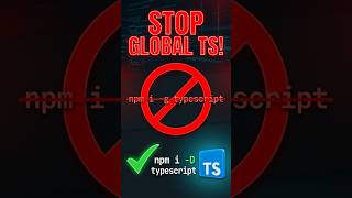 Stop Installing TypeScript Global! Do This Instead 🛑