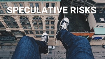 Speculative Risks - Meaning & Examples