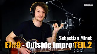 Outside Improvisation auf dem Hendrix Akkord E7#9 - Teil.2