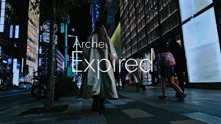 Arche - Expired【Official Lyric Video】