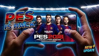 Release Update PES 2018 Mobile Offline | New Campaign Mode