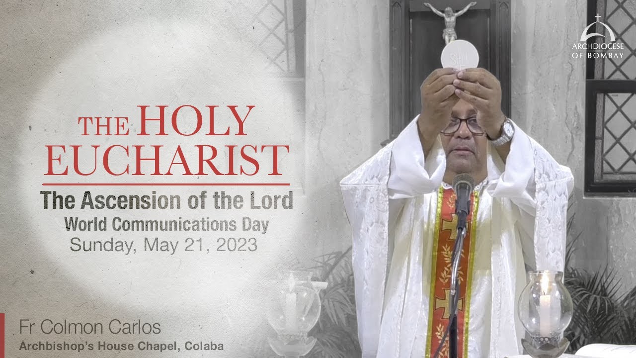 The Holy Eucharist | The Ascension of the Lord - Sunday, May 19 ...