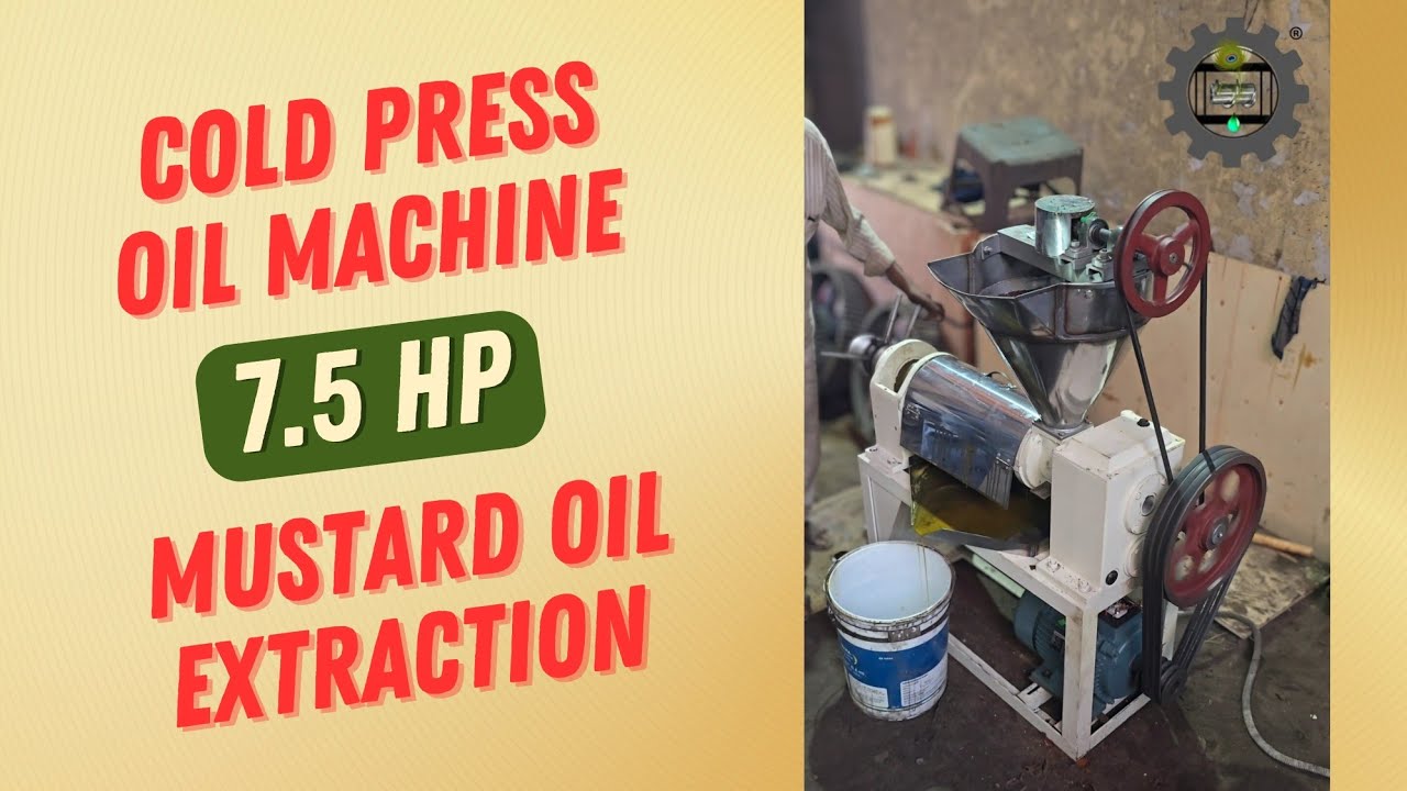 7.5HP (5HP - Single Phase) - Cold Press Oil Machine | Mustard Oil Extraction | Expeller | 7983560515
