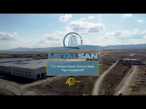Metalsan - S.S Ankara Küçük Sanayi Sitesi Yapı Kooperatifi Projesi