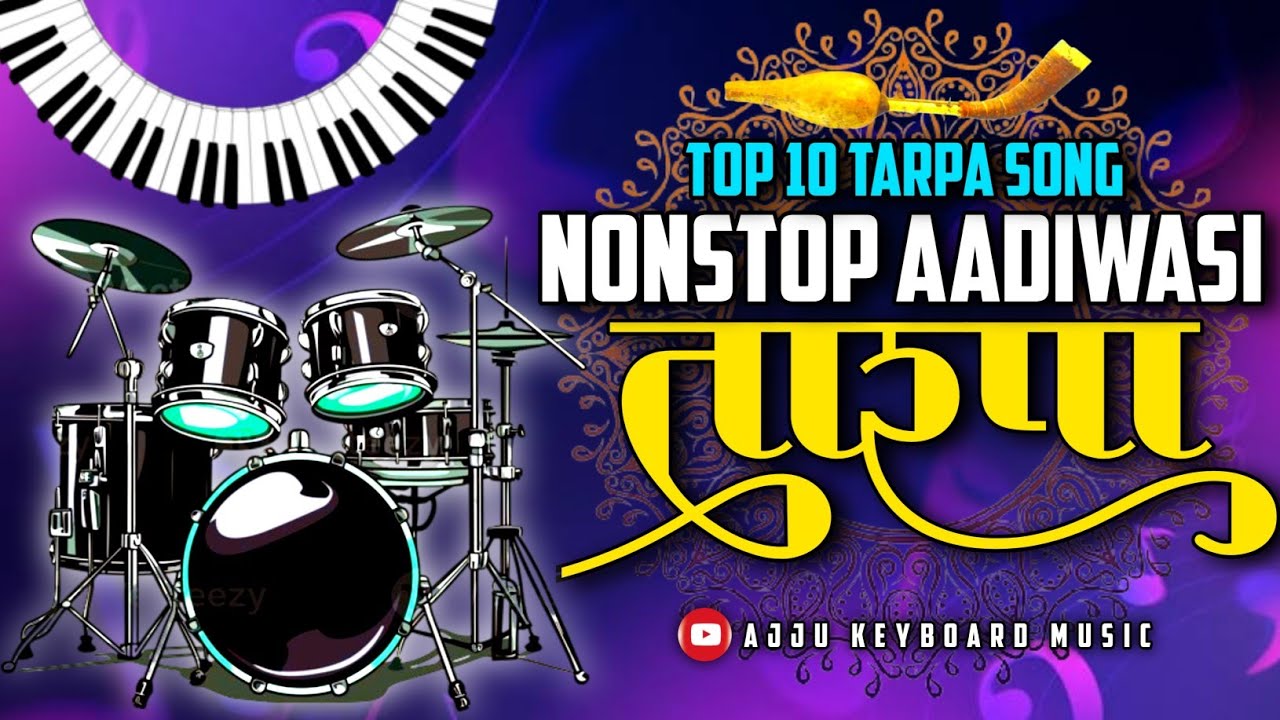 Top 10 Tarpa Song | Nonstop Aadiwasi Tarpa Music | New Tarpa Music 2024 | New Remix Tarpa Music