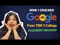 [Part 2] How I cracked Google from Tier 3 College starting from 0| DSA Journey from Tire 3 College 