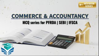Day - 1 | Commerce &amp; Accountancy MCQs for Complete Revision| PFRDA, IFSCA and SEBI