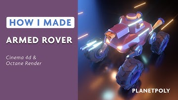 Armed Rover | Low Poly 3d Modeling Timelapse Tutorial | PlanetPoly