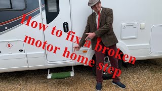 How to fix a broken motor home step