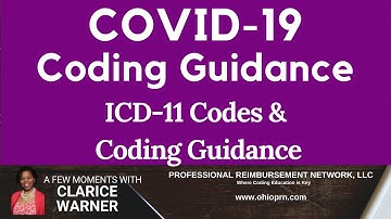 COVID 19 Coding News | ICD-11 Codes & Coding Guidance