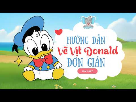 HƯỚNG DẪN VẼ VỊT DONALD ĐẸP & ĐƠN GIẢN ♥ VoiTv ♥ Kênh Thiếu Nhi ♥