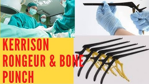 Kerrison Rongeur & BONE PUNCH | Full Video | MTAAH SURGICAL CO.
