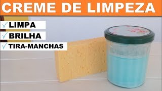 CREME DE LIMPEZA FÁCIL — LIMPA, BRILHA E TIRA MANCHAS