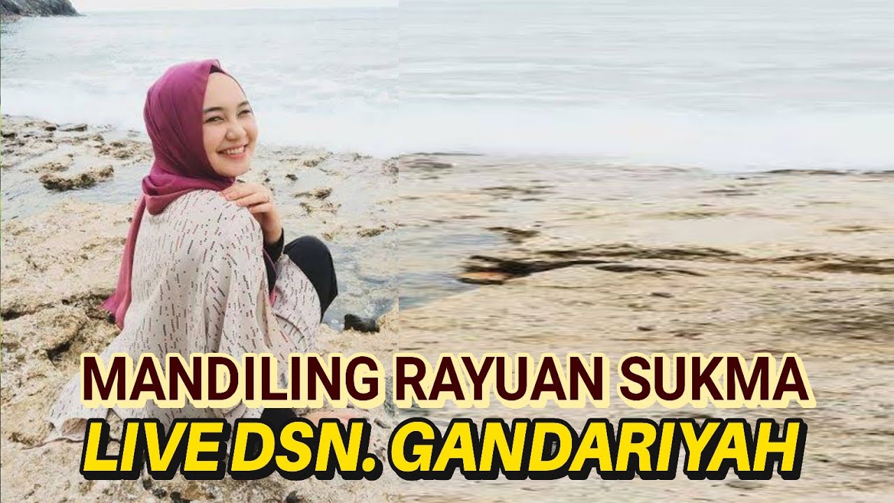 MANDILING RAYUAN SUKMA LIVE DSN. GANDARIYAH - JAMBU MERAH