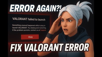 How To Fix Valorant | Failed To Launch Something Unusual Happened While Trying To Launch Valorant
