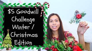 5 DOLLAR GOODWILL CHALLENGE WINTER/ CHRISTMAS EDITION