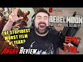 Rebel moon part 2 the scargiver  the worst film of year  angry review