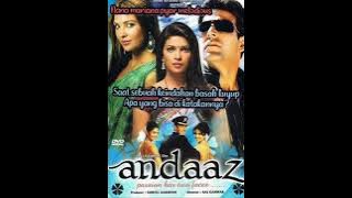 Aayega Maza Ab Barsaat Ka_OST. Andaaz (2003) sub Indonesia