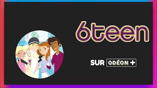 6Teen Odéon Plus