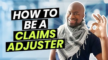 HOW TO BE A CLAIMS ADJUSTER [WORKS IN 2025]
