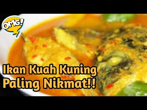 Resep Ikan Kuah Kuning