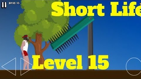 Short life - Level 15 Android Playthrough / walkthrough Video