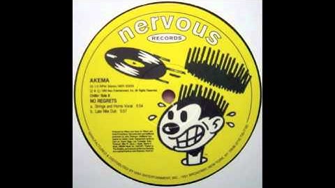 Akema - No Regrets (Strings And Horns Vocal) [Nervous, 1993]