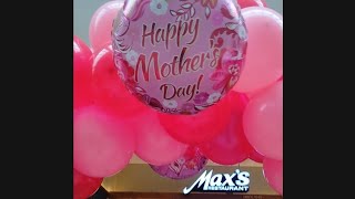 #decoration #mothersday @maxsrestaurant greenhills | Owins Vidventures