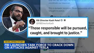 FBI launches task force to crack down on attacks against Tesla