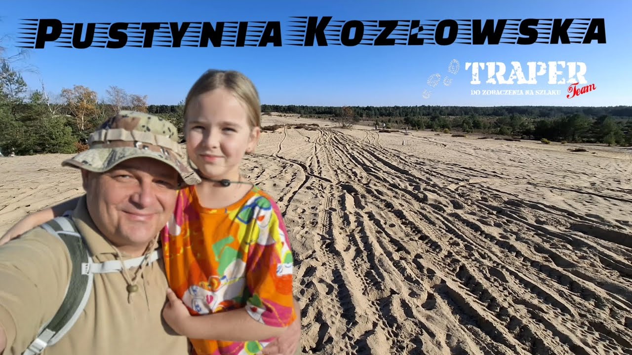 Traper Team  - Wycieczka na Pustynię Kozłowską