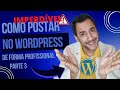 🟢 como postar no wordpress de forma profissional parte3 #dicas #marketingdigital #shorts #youtube