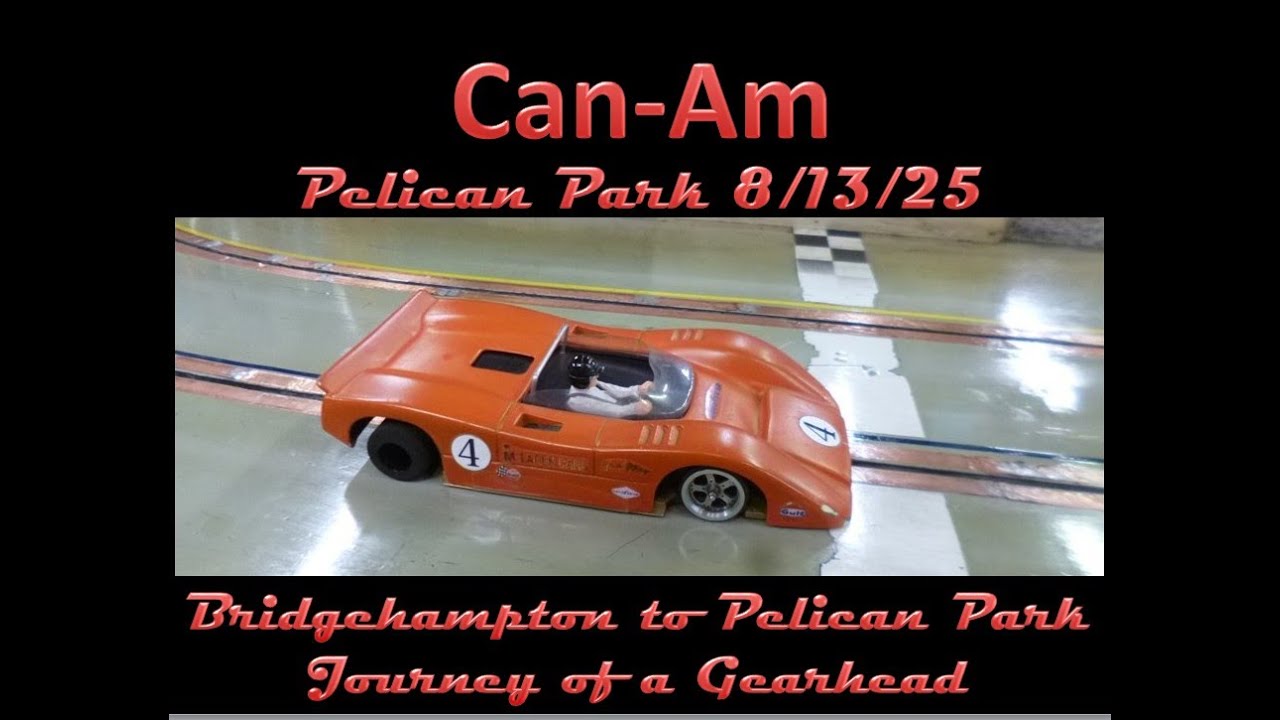 From Bridgehampton to Pelican Park | 1/24 Can-Am Slot Car Racing & Memories of a Gearhead