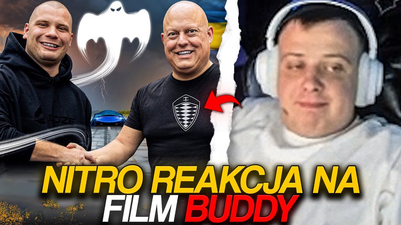 NITRO REAKCJA NA FILM BUDDY
