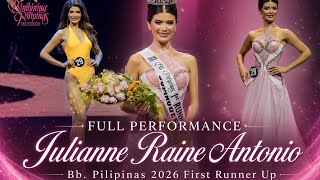 FULL PERFORMANCE: Julianne Raine Antonio - Binibining Pilipinas 2026 First Runner Up 👑