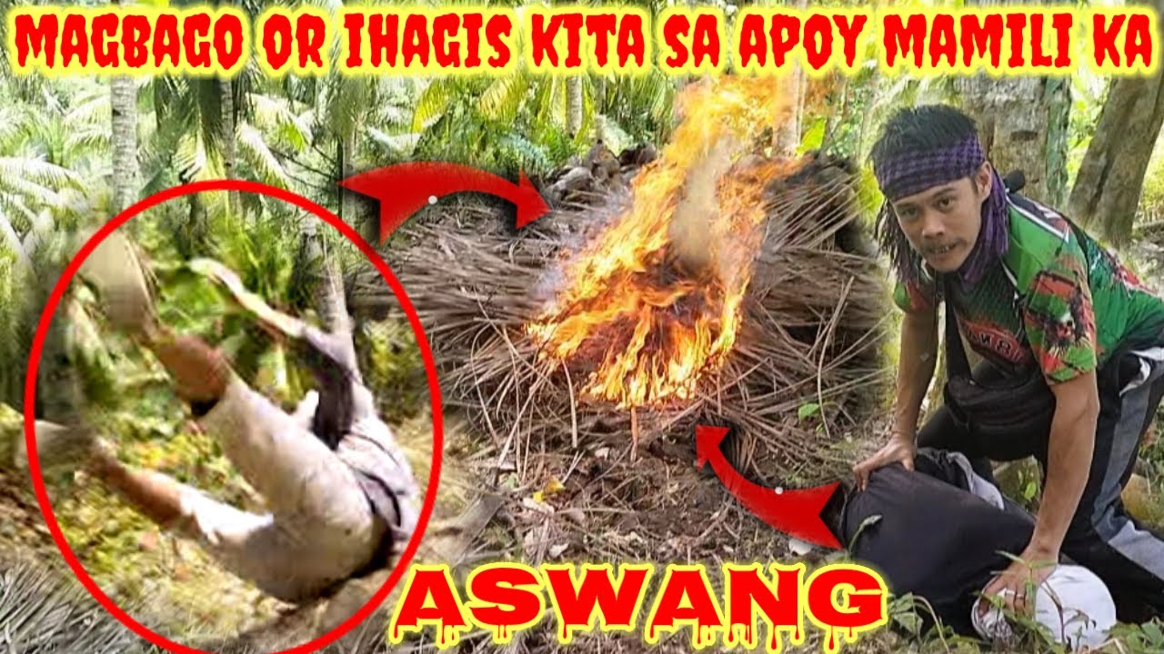 PINAKAIN KO SA APOY ANG ASWANG - YouTube