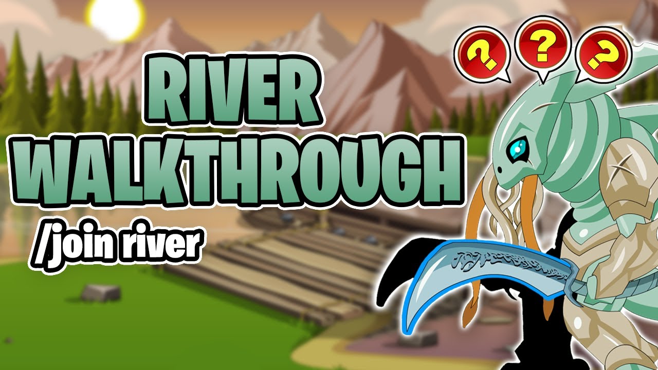 River Quest Walkthrough /join river AQW YouTube