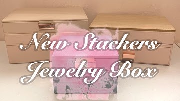New Mini Stackers Jewelry Box Unboxing 2020