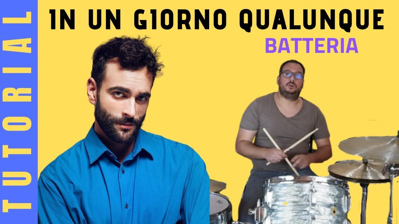 In un giorno qualunque (Marco Mengoni) BATTERIA TUTORIAL - YouTube